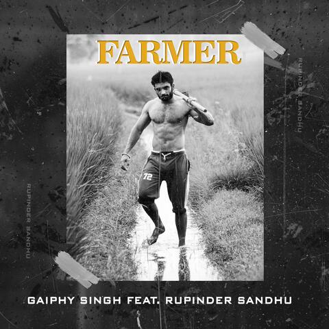 Farmer (feat. Rupinder Sandhu)