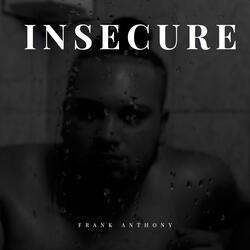 Insecure