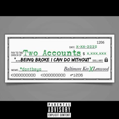 Two Accounts (feat. Lenwood)