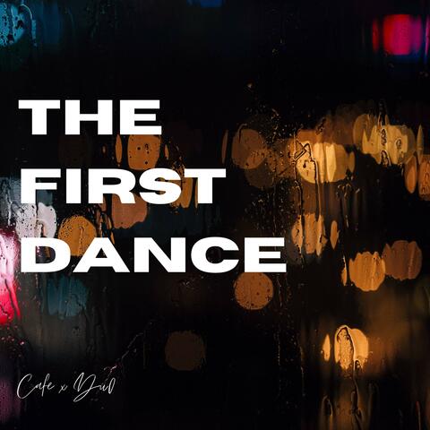 The First Dance