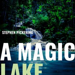 A Magic Lake