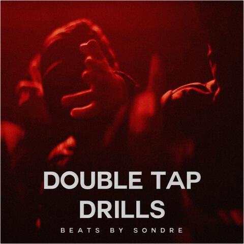 Double Tap Drills