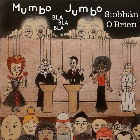 Mumbo Jumbo Bla Bla Bla