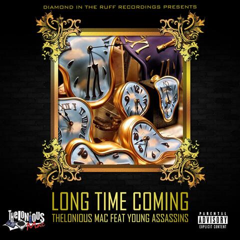 Long Time Coming