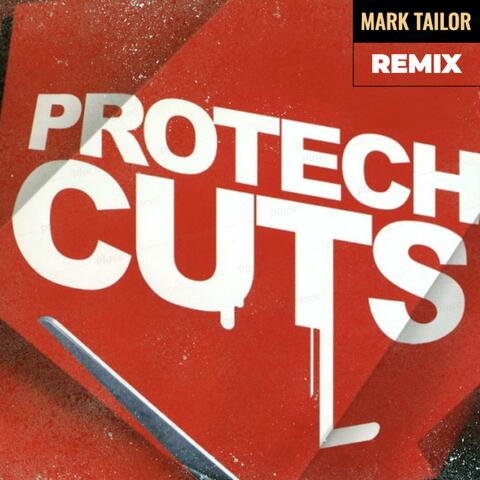 Cuts (feat. Protech)