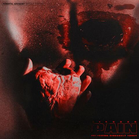 Pain (feat. Sincerely Tony)