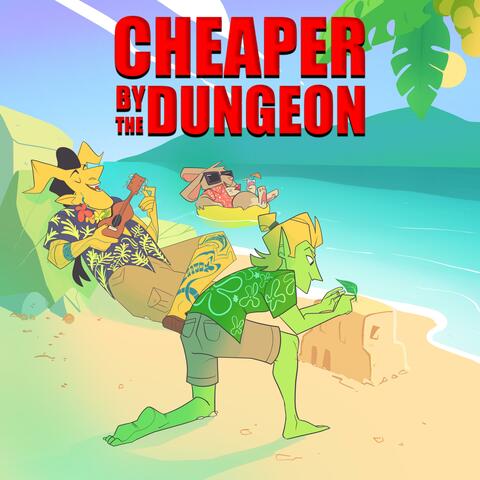 Cheaper by the Dungeon