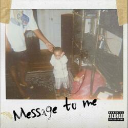 Message to Me
