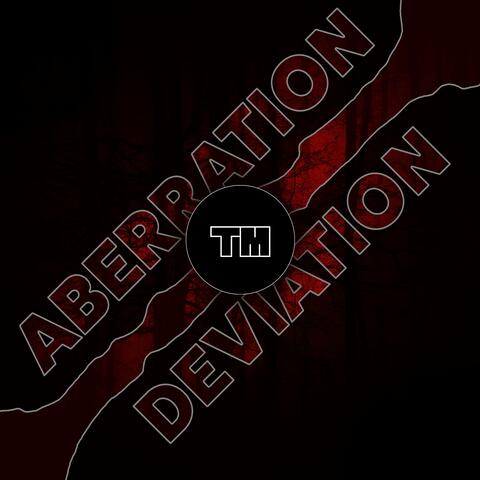 Aberration / Deviation