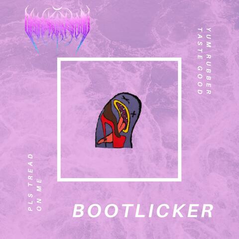 Bootlicker