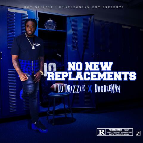 No New Replacements (feat. Doubleman)