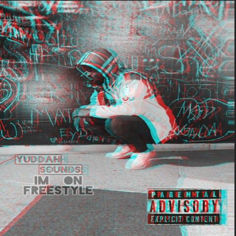 I'm on Freestyle