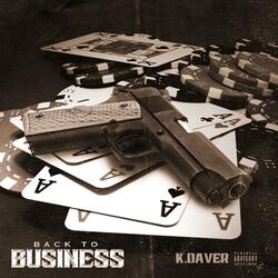 Back to Business (feat. Bobby's Girl & Killer Intellect)