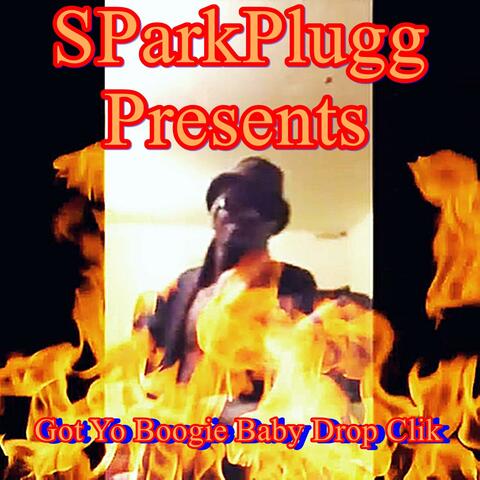 Got Yo Boogie Baby Drop Clik