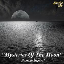 Mysteries of the Moon (Soothe Me)