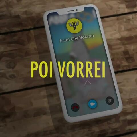 Poi vorrei