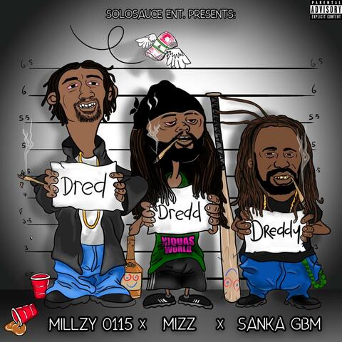Dred Dredd & Dreddy
