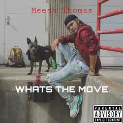 What's the Move