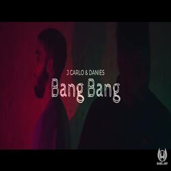 Bang Bang (feat. Jcarlo)