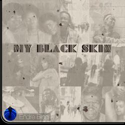 The Blvckness (Blackness Is) [feat. John Nicholson]