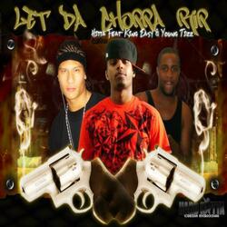 Let Da Choppa Rip (feat. Young Tizz & King Easy)