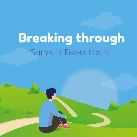 Breaking Through (feat. Emma Louise)