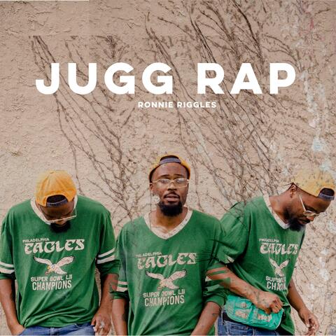 Jugg Rap (feat. FadeLaSoul & Young Alexx)