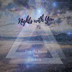 Nights With You (feat. Nebura)