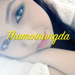 Thamoinungda (feat. SK Mangang)