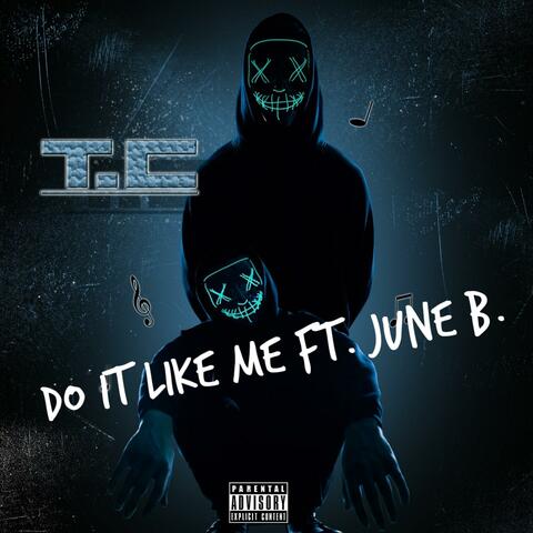 Do It Like Me (feat. June B)
