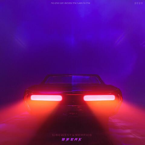 Break (feat. Memphis.)
