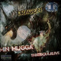Dragon (feat. Thatboulalive)