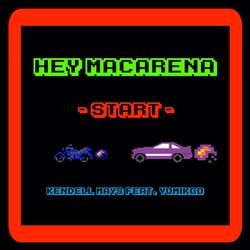 Hey Macarena (feat. Yomikgo)