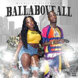 Ball Above All (feat. Billy Hatxh)