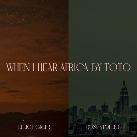 When I Hear Africa by Toto (feat. Rose Stoller)