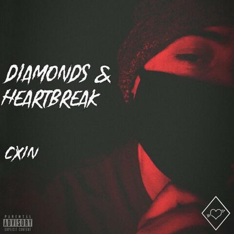 Diamonds & Heartbreak