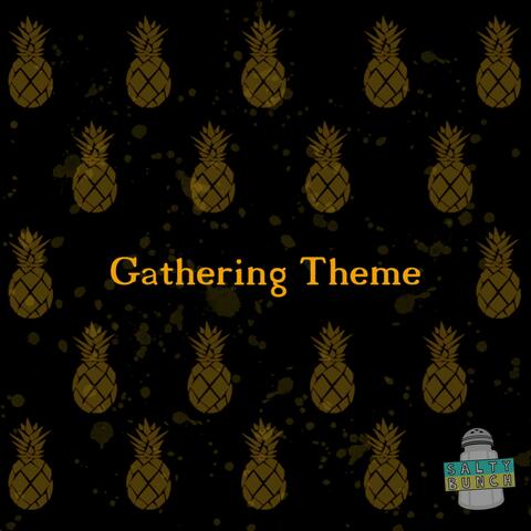 Gathering Theme (Original Game Soundtrack)