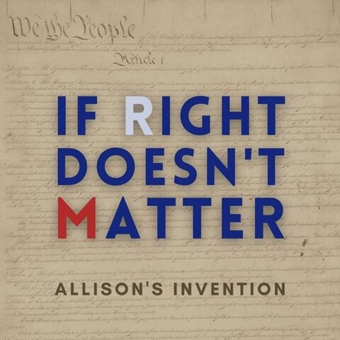If Right Doesn't Matter