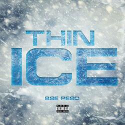 Thin Ice