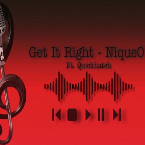 Get It Right (feat. QuickHatch)