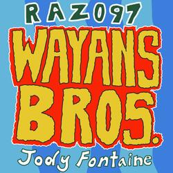 Wayans Bros (feat. Jody Fontaine of AG Club)