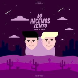 Lo Hacemos Lento (feat. G Style)