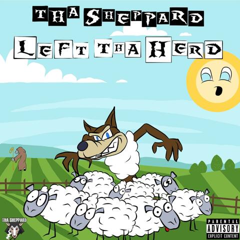 Left Tha Herd