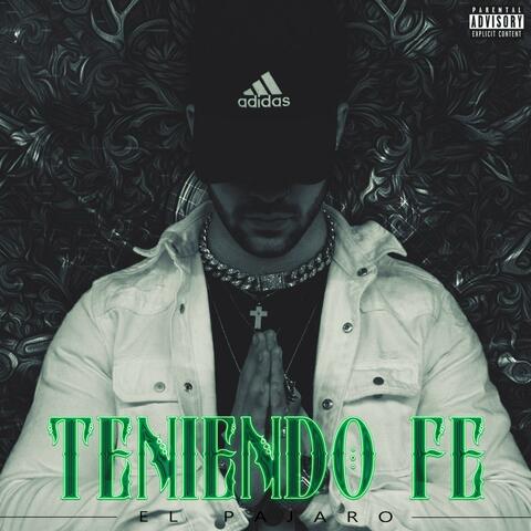 Teniendo Fe