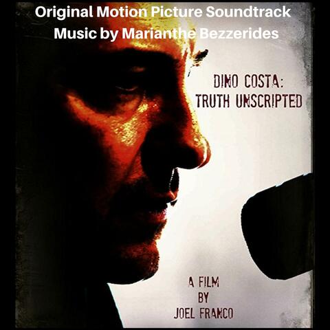 Dino Costa : Truth Unscripted (Original Motion Picture Soundtrack)