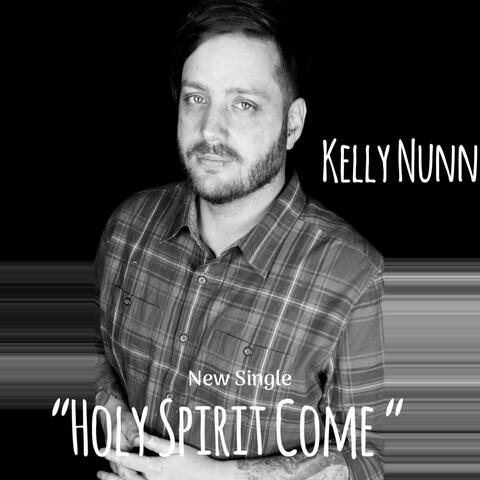 Holy Spirit Come