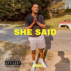 SHE Said