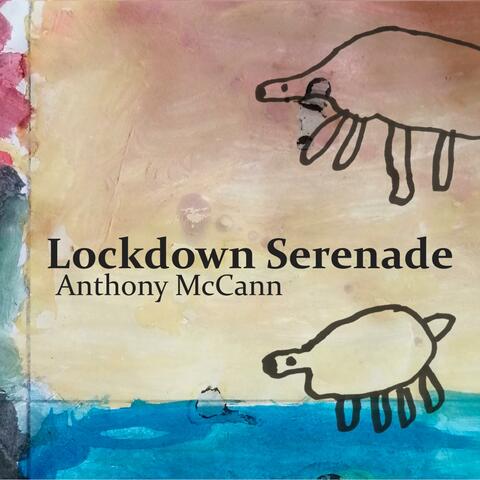 Lockdown Serenade