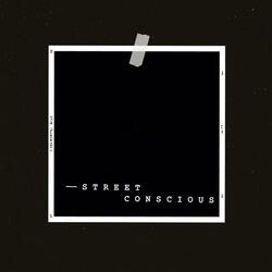 Street Conscious (feat. Qaution)