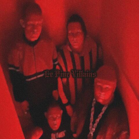 Le Pine Villains